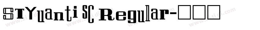STYuanti sC Regular字体转换